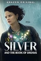 Silver and the Book of Dreams 2023 Movie Hindi English 480p 720p 1080p Web-DL Mp4Moviez
